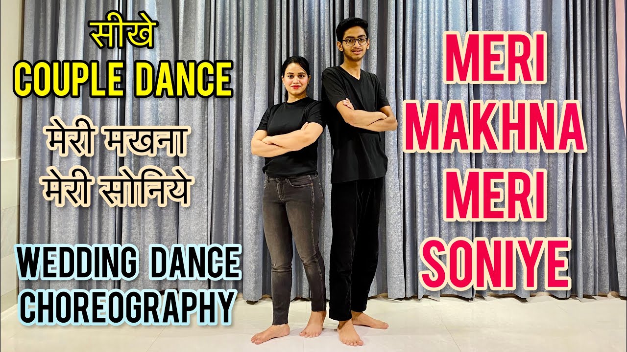 Meri Makhna Meri Soniye Wedding Dance Choreography  Couple Dance   dance  coupledance  wedding