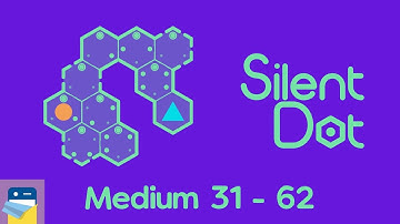 Silent Dot: Medium Levels 31 - 62 Walkthrough Guide & iOS/Android Gameplay (by Sander Vanhove)