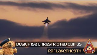THE MOST AWESOME & SPECTACULAR DUSK F-15E UNRESTRICTED CLIMBS • AFTERBURNERS SUNSET RAF LAKENHEATH