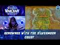 Renowned with the Silvermoon Court Quest | Overflowing Silvermoon Trove