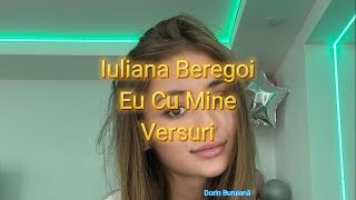 Iuliana Beregoi - Eu Cu Mine (Versuri/Lyrics Video) | Album \