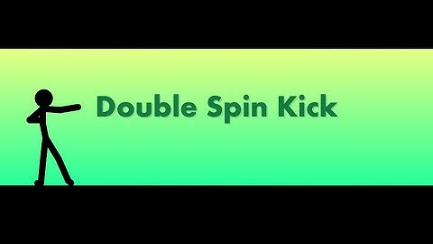 Pivot Double Spin Kick Animation Tutorial