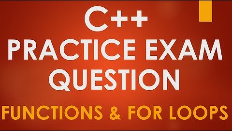 Common C++ Exam Question SOLVED || Functions