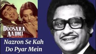 Nazron Se Kah Do Pyaar Mein, Remake l Kishore Kumar, Lata Mangeshkar l Doosra Aadmi (1977)