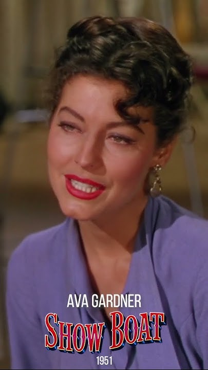 Ava Gardner singing 'Bill' in Show Boat (1951) #movie #musical #
