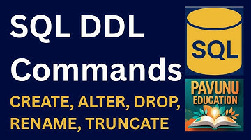 #4 SQL DDL Commands | CREATE, ALTER, DROP, RENAME, TRUNCATE | #SQL