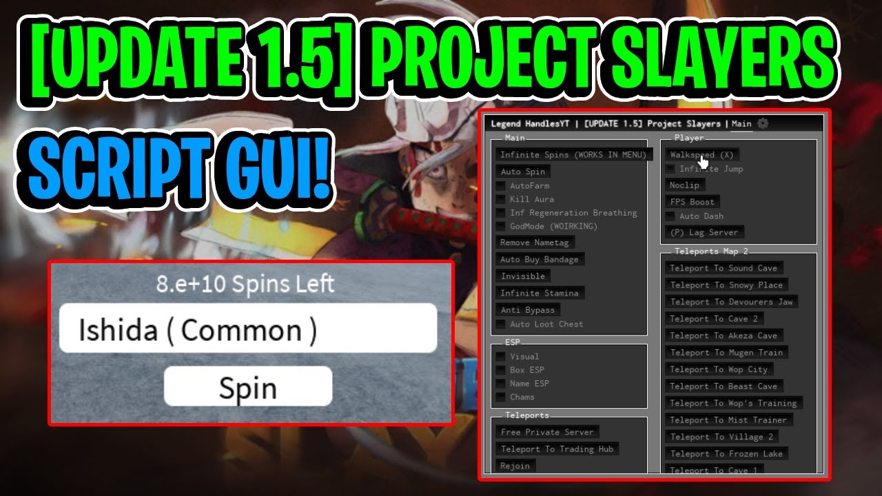 PROJECT SLAYERS (INF SPIN) – ScriptPastebin