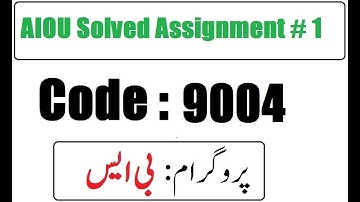 AIOU Code 9004 Solved Assignment No 1 Autumn 2025 | 03468885319