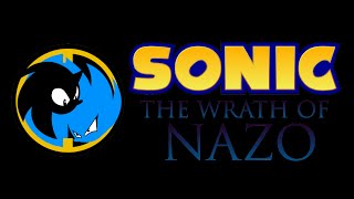 Sonic-The Wrath of Nazo Intro Teaser