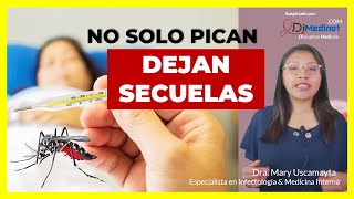 🟢 No Te Confíes, El Dengue Deja Secuelas ▶ Dra. Mary Uscamayta 👩‍⚕️