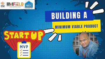 The MVP Thinking | IIMV FIELD | Harsha Vikas Dhanalakota