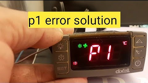 dixell controller p1 error