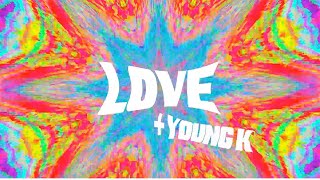 X Lovers - LOVE feat. Young K (Korean Lyric Video)