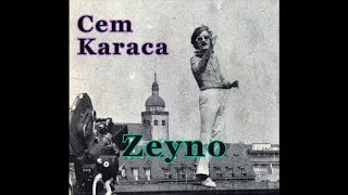 Cem Karaca - Zeyno (1969) Yüksek Kaliteli Kayıt Resimi