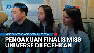 FULL Pengakuan Finalis Miss Universe Korban Pelecehan: Disuruh Foto Telanjang Pose Ngangkang