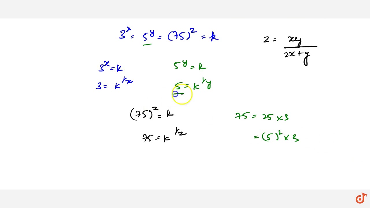 If 3 X 5 Y 75 Z Show That Z Xy 2x Y Youtube
