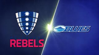 Rebels vs. Blues - Extended Match Highlights