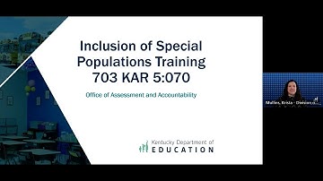 Inclusion of Special Populations Training 2025:  Module 4