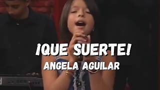 ¡Qué Suerte! (Letra/Lyrics) Ángela Aguilar / Qué suerte, ¡ja-ja-ja-jay!