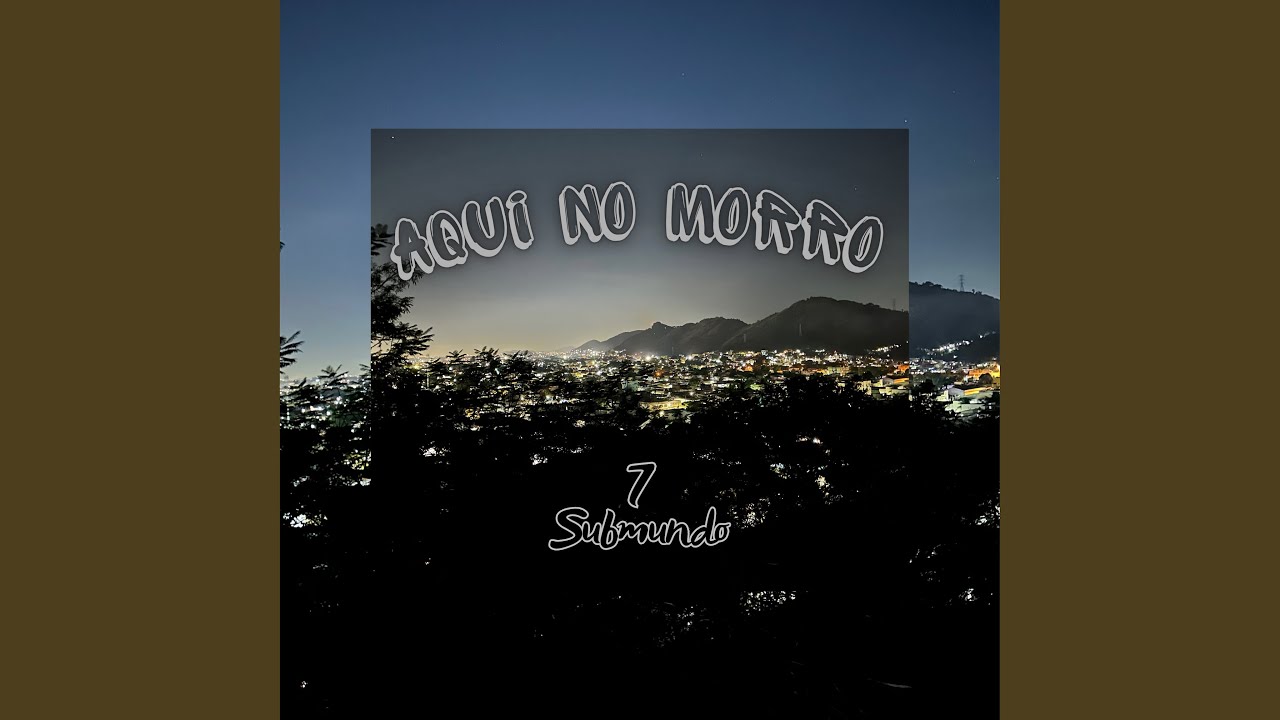 Aqui no Morro - YouTube