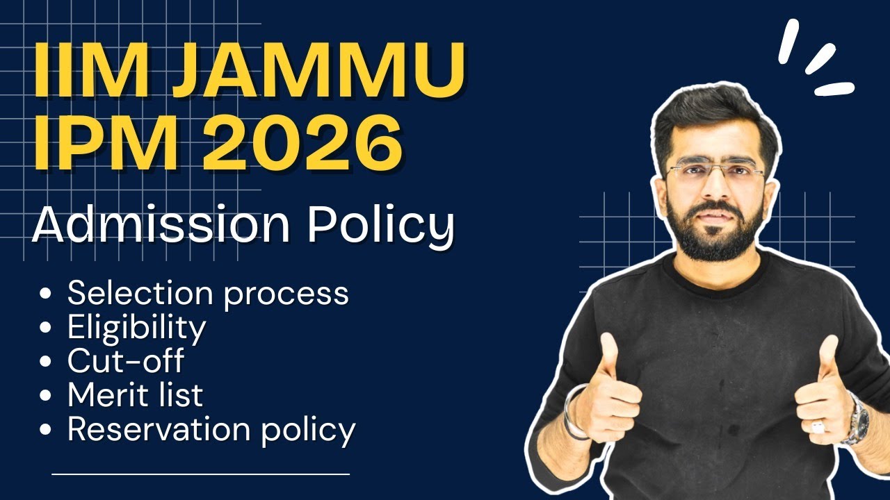 IIM JAMMU IPM 2026 ADMISSION POLICY | EDUGURUJI - YouTube