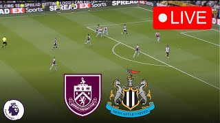 🔴 LIVE : Burnley vs Newcastle United | Premier League Round 36 2023/24 | Full Match Streaming