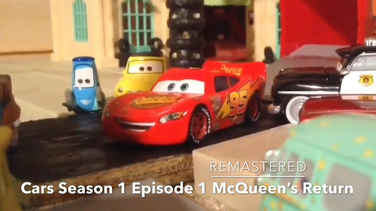 Cars Season 1 Episode 1 McQueen&#39;s Return (Remastered) - YouTube