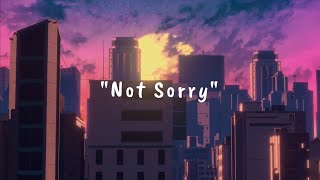 Bad B x Sagar B 'Not Sorry' (Lyrics)