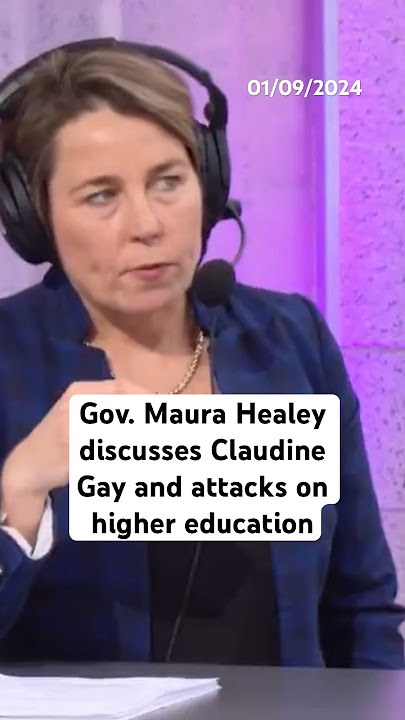 Maura Healey reacts to Claudine Gay resignation and attacks on higher education