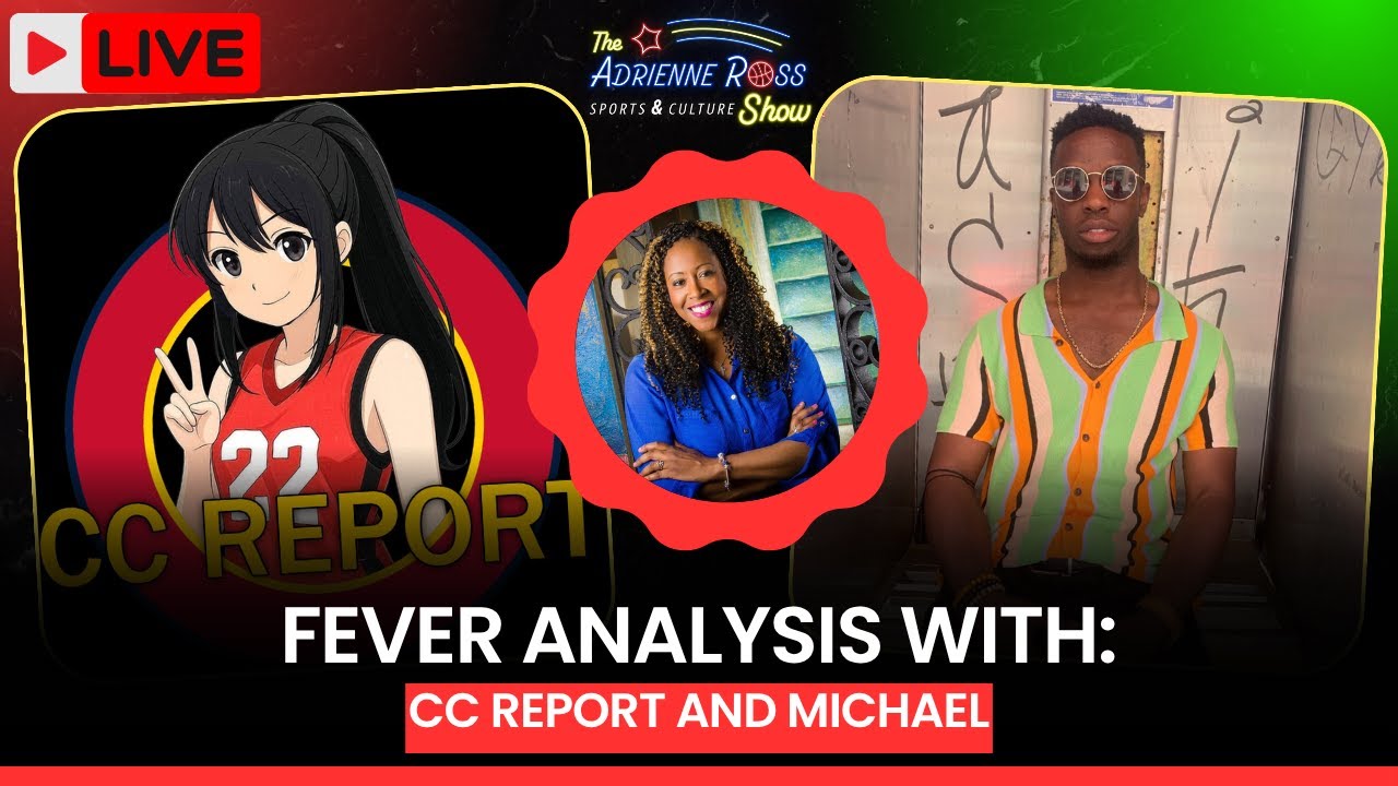 'CC Report' and Michael 'Ser_Dweeb' Bring Fever Analysis LIVE & Take Your Questions