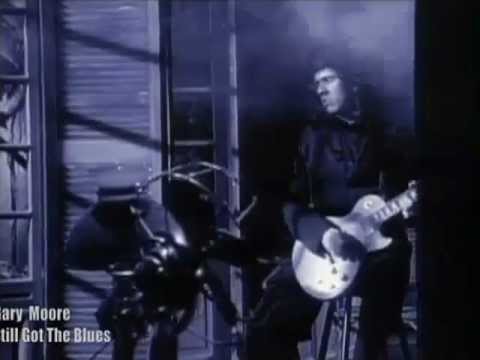 Gary Moore-Still Got The Blues