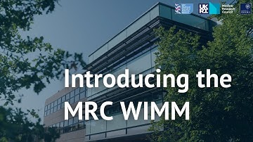 Introducing the MRC WIMM at the University of Oxford