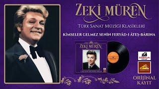 Zeki Müren - Kimseler Gelmez Senin Feryâd-ı Âteş-Bârına (1977) Resimi