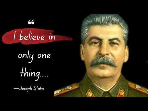 These Stalin Quotes Will Make You reconsider His Role In History! | Quotes