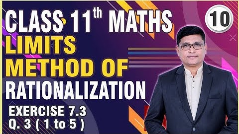 Limits Part 10 | Method Of Rationalization | Exercise 7.3 Q.3 ( 1 to 5 ) | Class 11th FYJC Maths II