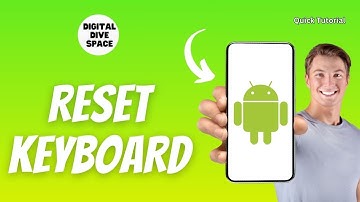 How to Reset Keyboard on Android