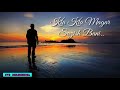 Khwahish meri aatish bani whatsapp status with lyrics