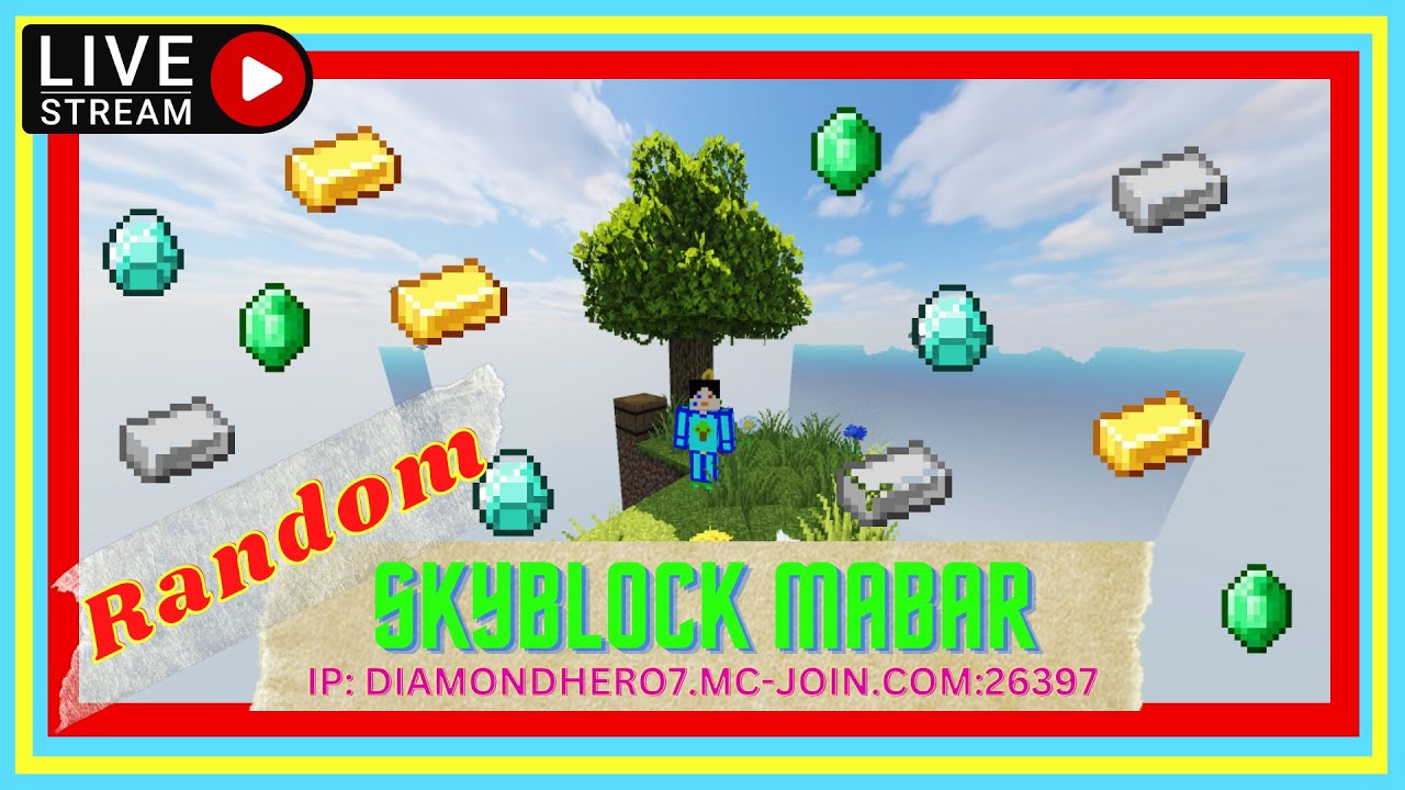 [ LIVE + SUBHATON X3 ! ] - MABAR RANDOM SKYBLOCK MINECRAFT #09 | IP DI DESKRIPSI !