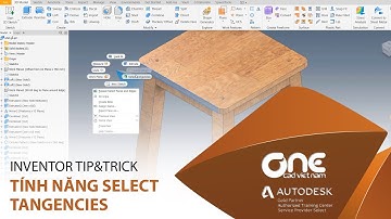 OneCADVN | Inventor Professional Tip& Trick | Select Tangencies