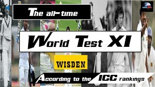 World Test Cricket  XI   The all time World Cricket Test XI    #cricket