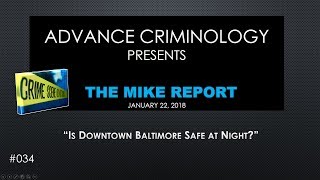 Is Downtown Baltimore Safe At Night? You be the Judge.