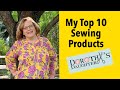 My Top 10 Favorite Sewing Products