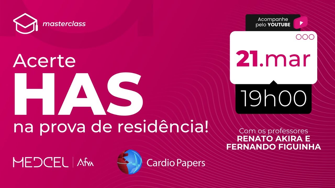 HAS Hipertensão arterial sistêmica | Encontro Medcel e Cardiopapers