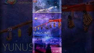 Yunus Emre Hz - Gerçek İnsan Olma Sanatı