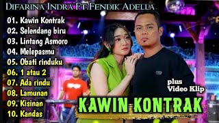 Download lagu Difarina Indra Adella - Kawin kontrak | Full Album Terbaru 2024 | Selendang biru,1 atau 2,Melepasmu