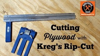 Cutting Plywood and Sheet Goods with Kreg's Rip-Cut--by Home Repair Tutor