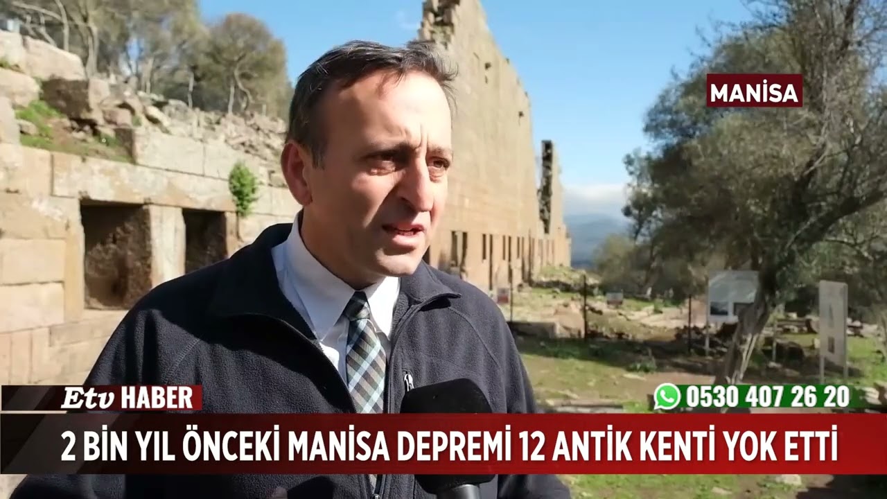 2 Bin Yıl Önceki Manisa Depremi 12 Antik Kenti Yok Etti