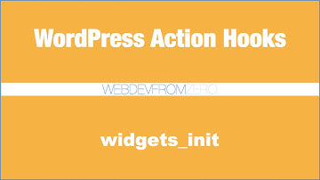 WordPress Tutorial - action hooks - widgets_init - español