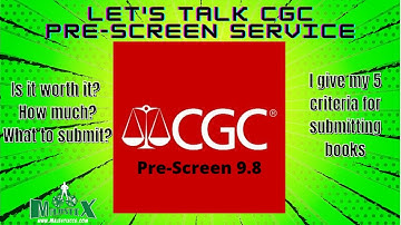 CGC Pre-Screen 9.8 talk - Is it worth it? What should you submit?