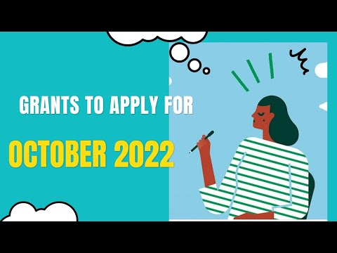 Grants to apply for October 2022 - YouTube